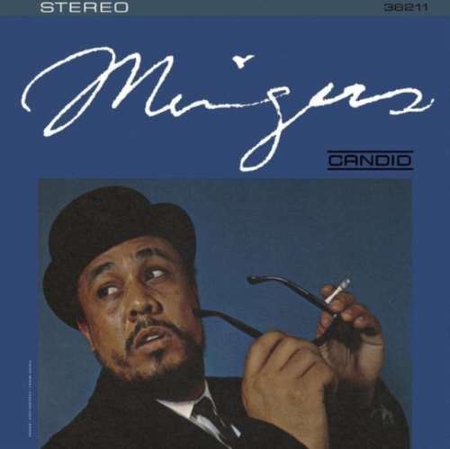 Charles Mingus - Mingus (remastered)