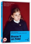 Blame It On Fidel - Nina Kervel