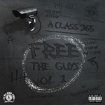 A Class 365 - Free The Guys