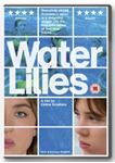 Water Lilies [2007] - Film