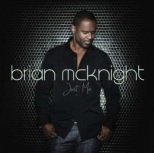 Brian McKnight - Just Me