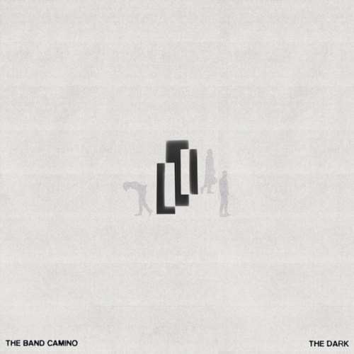 The Band Camino - The Dark