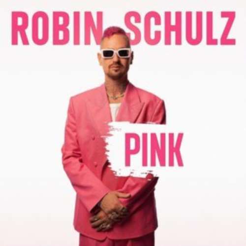 Robin Schulz - Pink