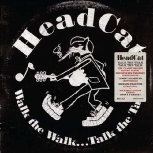 Headcat - Walk The Walk... Talk The Talk