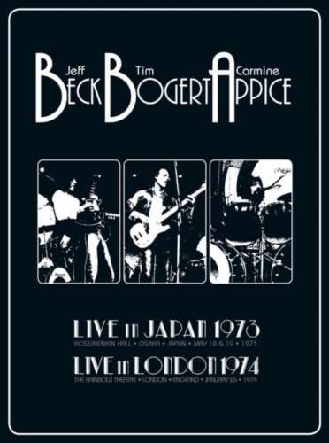 Beck, Bogert & Appice - Live 1973 & 1974