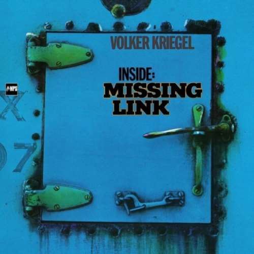 Volker Kriegel - Inside Missing Link