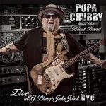 Popa Chubby - Live At G. Blueys Juke Joint Nyc
