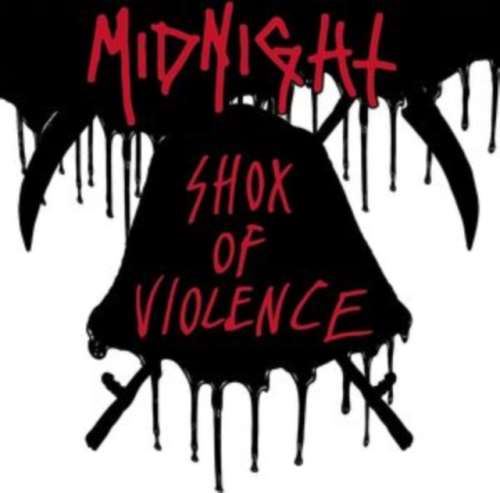 Midnight - Shox Of Violence