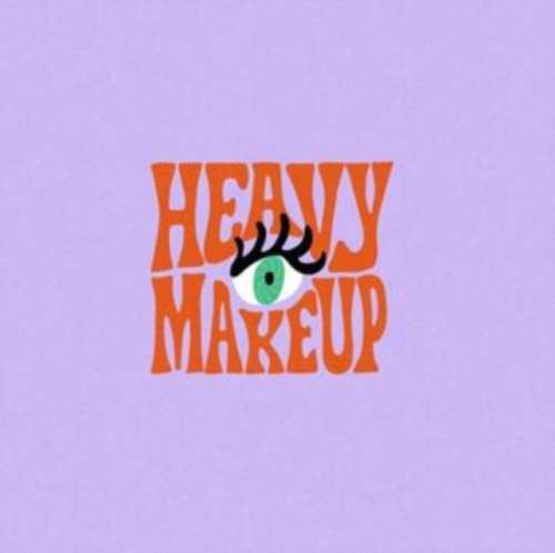 Heavy Makeup - Heavy Makeup