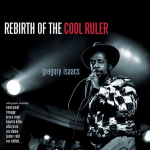 Gregory Isaacs - Rebirth Of The Cool Ruler