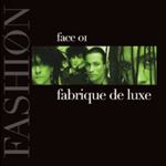 Fashion - Fabrique De Luxe - Face 01