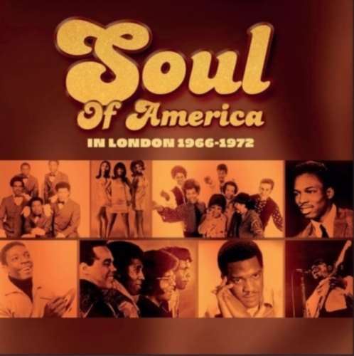 Various - Soul Of America In London '66-'72