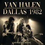 Van Halen - Dallas 1982 Live Broadcast