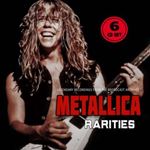 Metallica - Rarities