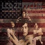 Led Zeppelin - The Road To Hampton: Live '71