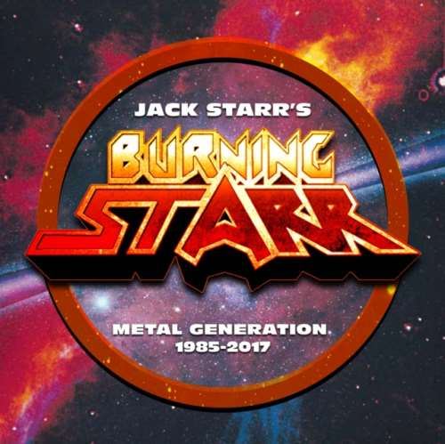 Jack Starr's Burning Starr - Metal Generation '85-'17