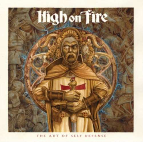 High on Fire - The Art Of Self Defense