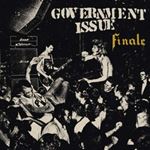 Government Issue - Finale