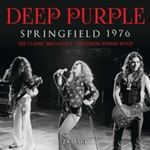 Deep Purple - Springfield 1976