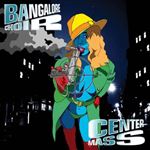 Bangalore Choir - Center Mass