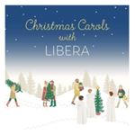 Libera - Christmas Carols With Libera