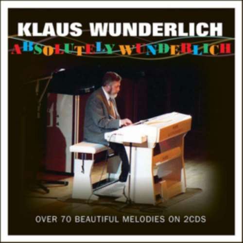 Klaus Wunderlich - Absolutely Wunderlich