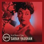 Sarah Vaughan - Great Women Of Song: Sarah Vaughan