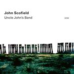 John Scofield - Uncle Johns Band