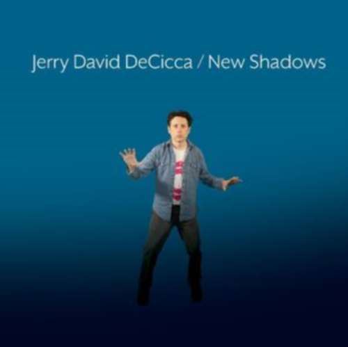 Jerry David Decicca - New Shadows