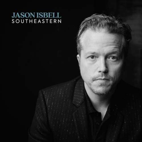 Jason Isbell - Southeastern 10 Year Ann.