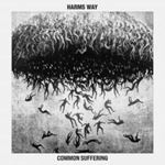 Harms Way - Common Suffering