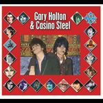 Gary Holton/casino Steel - Vol. 1 & 2