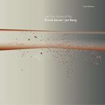 Eivind Aarset/jan Bang - Last Two Inches Of Sky