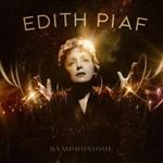 Edith Piaf & Legendis Orchestra - Symphonique