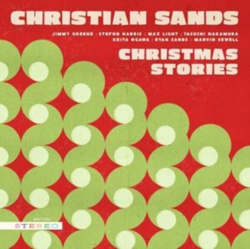 Christian Sands - Christmas Stories (selections)