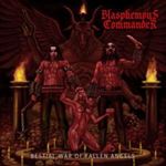 Blasphemous Commander - Bestial War Of Fallen Angels