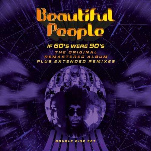 Beautiful People - If 60s Were 90s Original & Remix