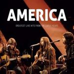 America - Greatest Live Hits From The Early Years