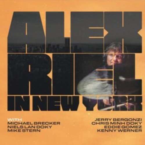 Alex Riel - In New York