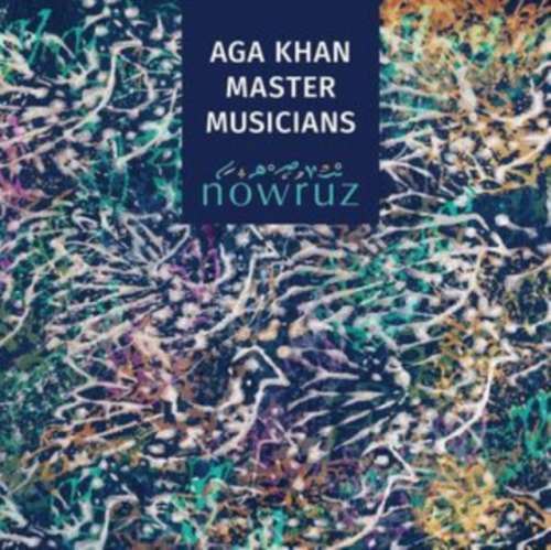 Aga Khan Master Musician - Nowruz