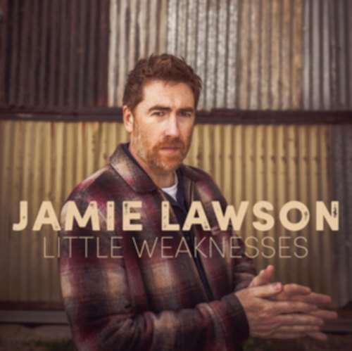 Jamie Lawson - Little Weaknesses