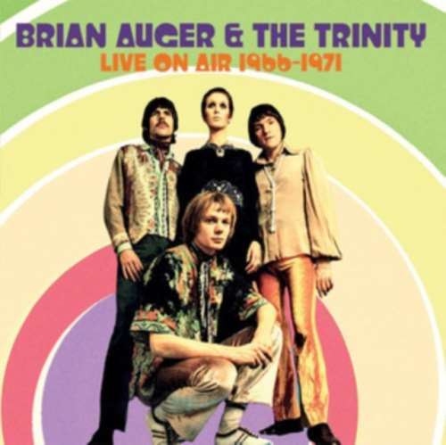 Brian Auger/the Trinity - Live On Air '66 -'71