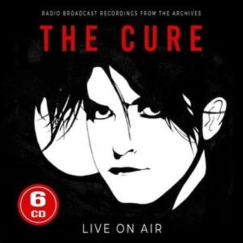 The Cure - Live On Air