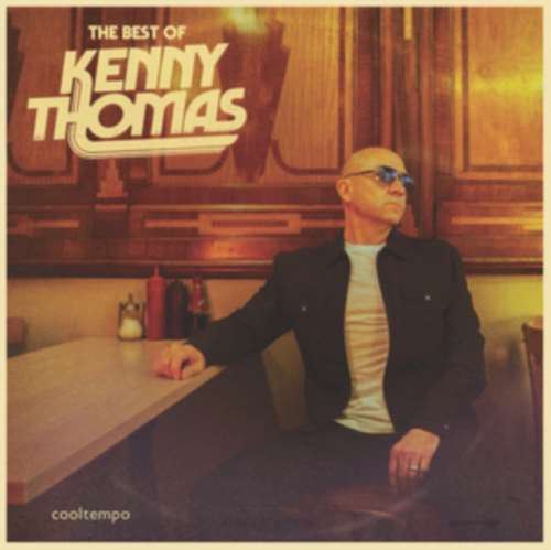 Kenny Thomas - The Best Of Kenny Thomas