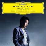 Bruce Liu - Waves: Music By Rameau, Ravel, Alkan