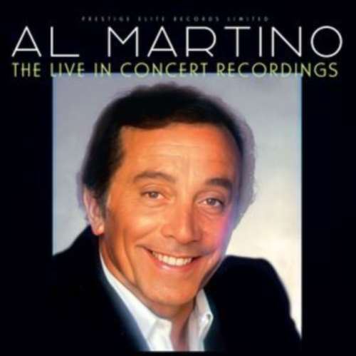 Al Martino - Live In Concert Recordings