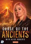 Curse Of The Ancients - With Alice Roberts