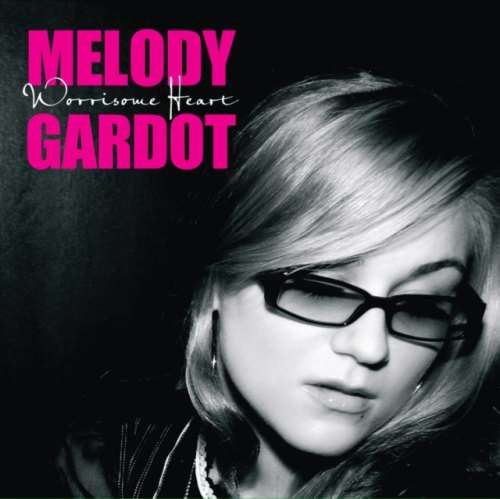 Melody Gardot - Worrisome Heart