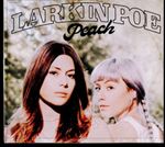 Larkin Poe - Peach