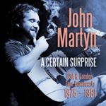 John Martyn - A Certain Surprise